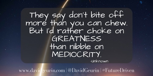 Mediocrity Quote