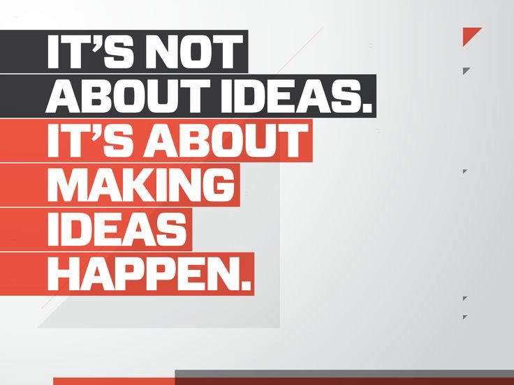Make Ideas Happen